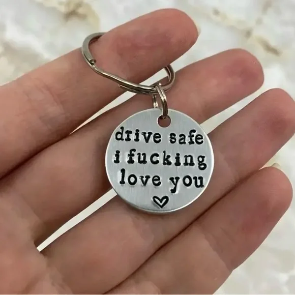 HUMOROUS & ADULT KEYCHAINS “DRIVE SAFE” MULTIPLE STYLES SEE PHOTOS - Picture 3 of 16